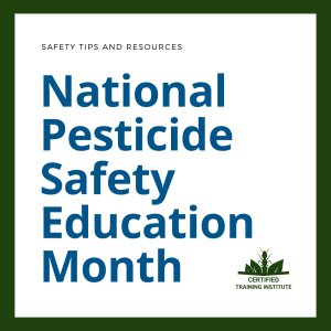 2.8.23 Blog – National Pesticide Safety Education Month